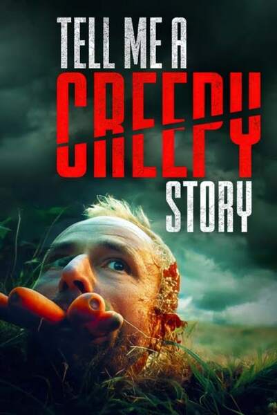 Tell Me a Creepy Story Arrives on UK Digital on 15 May 2023, Courtesy of Reel 2 Reel Films.